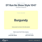 DT Run No Show Style 1047, Burgundy color